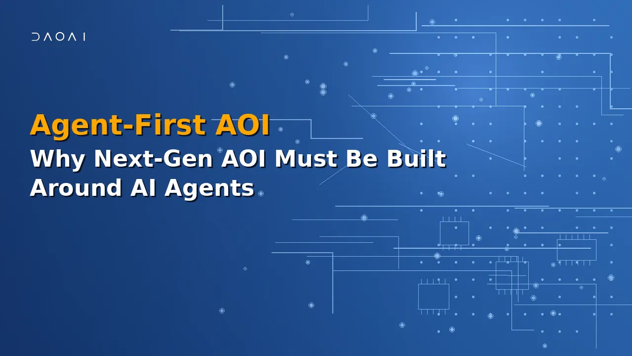 Agent-First 流程重构:为什么下一代 AOI 必须围绕 AI Agent 构建